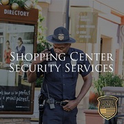 Shopping Center Security Guards Services in Southern California