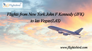 Book Cheap Flights from JFK to LAS at Flightsbird and Save Up to $150