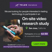 On-site Video Research Study in San Jose,  California